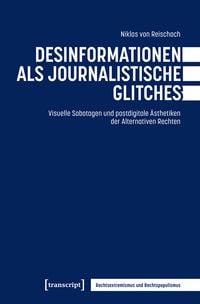 Produktbild: Desinformationen als journalistische Glitches