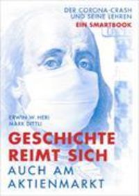 Produktbild: Geschichte reimt sich - auch am Aktienmarkt