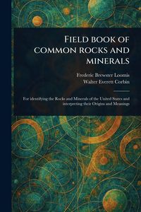 Produktbild: Field Book of Common Rocks and Minerals