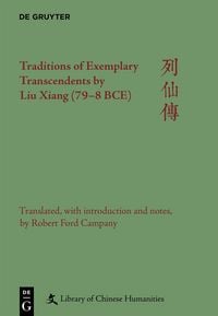 Produktbild: Traditions of Exemplary Transcendents by Liu Xiang (79&ndash;8 BCE)