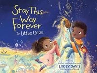 Produktbild: Stay This Way Forever for Little Ones