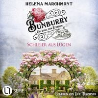 Produktbild: Schleier aus L&uuml;gen - Bunburry - Ein Idyll zum Sterben, Folge 21