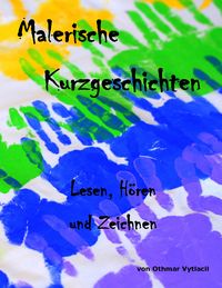 Produktbild: Malerische Kurzgeschichten