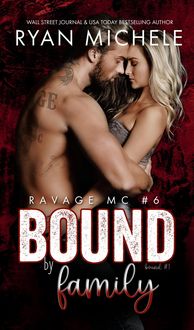 Produktbild: Bound by Family (Ravage MC Bound #1) (Ravage MC #6)
