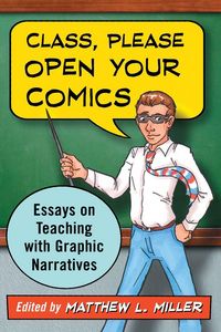 Produktbild: Class, Please Open Your Comics