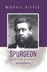 Produktbild: Spurgeon y la Vida Cristiana