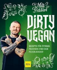 Bild vom Artikel Dirty Vegan vom Autor Matt Pritchard