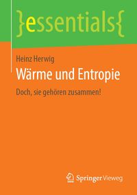 Produktbild: W&auml;rme und Entropie