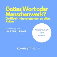 Produktbild: Gottes Wort oder Menschenwerk?