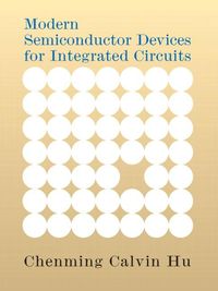 Produktbild: Hu, C: Modern Semiconductor Devices for Integrated Circuits