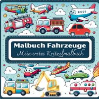 Produktbild: S&L Inspirations Lounge: Malbuch Fahrzeuge - Mein erstes Kri