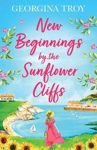 Produktbild: New Beginnings by the Sunflower Cliffs