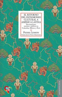 Produktbild: El retorno del patrimonio cultural a Am&eacute;rica Latina