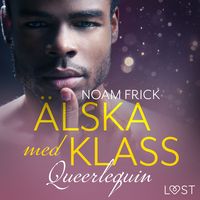 Produktbild: Queerlequin: &Auml;lska med klass