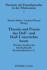 Produktbild: Theorie und Praxis des DaF- und DaZ-Unterrichts heute
