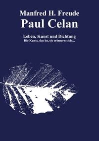 Produktbild: Paul Celan Leben, Dichtung und Kunst