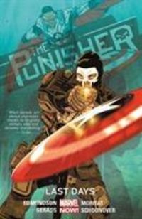 Produktbild: Edmondson, N: Punisher, The Volume 3: Last Days