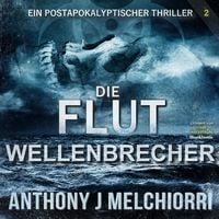 Produktbild: Die Flut: Wellenbrecher