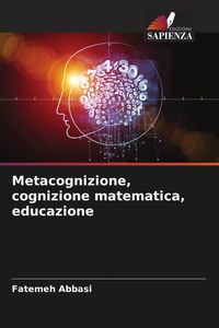 Produktbild: Metacognizione, cognizione matematica, educazione