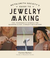 Produktbild: Metalsmith Society's Guide to Jewelry Making