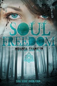 Produktbild: Soul Freedom (Soul Series, #4)