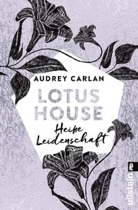 Produktbild: Lotus House - Hei&szlig;e Leidenschaft