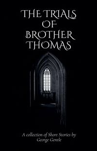Produktbild: The Trials of Brother Thomas