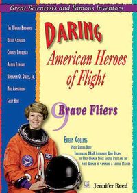 Produktbild: Daring American Heroes of Flight: 9 Brave Fliers