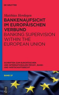 Produktbild: Bankenaufsicht im Europ&auml;ischen Verbund