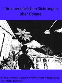 Produktbild: Die unerkl&auml;rlichen Sichtungen &uuml;ber Boianai