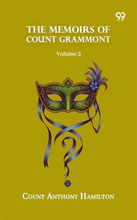 Produktbild: Memoirs Of Count Grammont: Volume 2