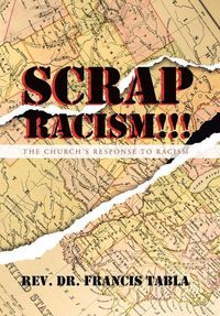 Produktbild: Scrap Racism!!!: The Church's Response to Racism
