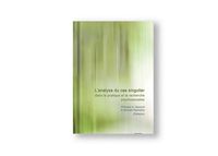 Produktbild: L&rsquo;analyse du cas singulier dans la pratique et la recherche psychosociales