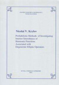 Produktbild: Probabilistic methods of investigating interior smoothness of harmonic functions associated with degenerate elliptic operators