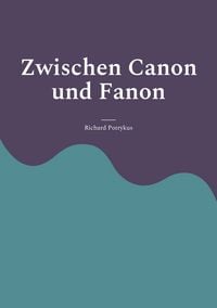 Produktbild: Zwischen Canon und Fanon