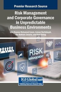 Produktbild: Risk Management and Corporate Governance in Unpredictable Business Environments
