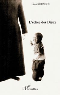 Produktbild: L'&eacute;chec des dieux