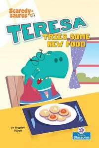 Produktbild: Teresa Tries New Food