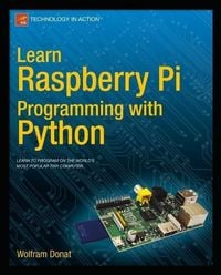 Produktbild: Learn Raspberry Pi Programming with Python