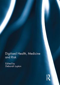 Produktbild: Digitised Health, Medicine and Risk
