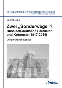 Produktbild: Zwei "Sonderwege"? Russisch-deutsche Parallelen und Kontraste (1917-2014)