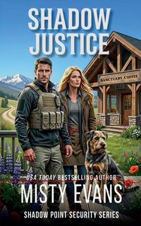 Produktbild: Shadow Justice, Shadow Point Security Romantic Suspense Series, Book 6