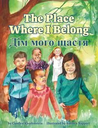 Produktbild: The Place Where I Belong / Dim moho shchastia