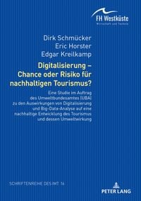 Produktbild: Digitalisierung &ndash; Chance oder Risiko f&uuml;r nachhaltigen Tourismus?