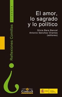 Produktbild: El amor, lo sagrado y lo pol&iacute;tico