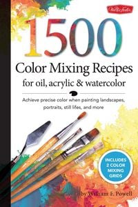 Produktbild: 1,500 Color Mixing Recipes for Oil, Acrylic & Watercolor