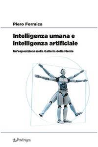 Produktbild: Intelligenza umana e intelligenza artificiale. Un'esposizione nella Galleria della Mente