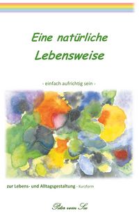 Produktbild: Eine nat&uuml;rliche Lebensweise
