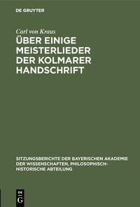 Produktbild: &Uuml;ber einige Meisterlieder der Kolmarer Handschrift
