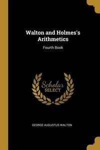 Produktbild: Walton and Holmes's Arithmetics